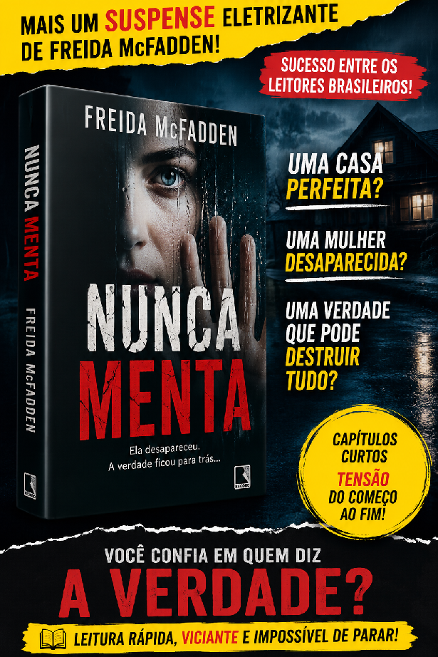 Título: Nunca Minta, de Freida McFadden: um suspense que prende até a última página